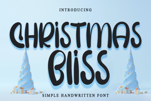 Christmas Bliss Font: A Handwritten Touch for Seasonal Creations