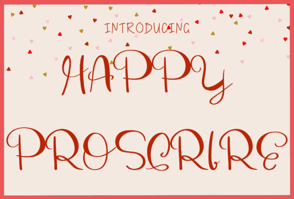 Happy Proscrire: A Stylish Script Font for Polished Branding
