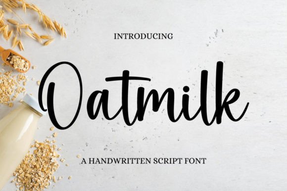 Oatmilk: A Handwritten Font for Elegant Editorial Design