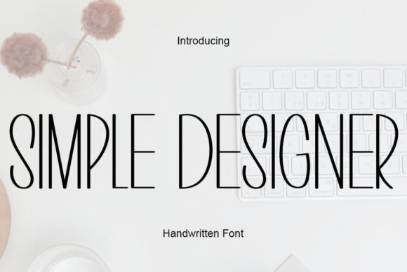 Simple Designer: A Timeless Font for Modern Branding